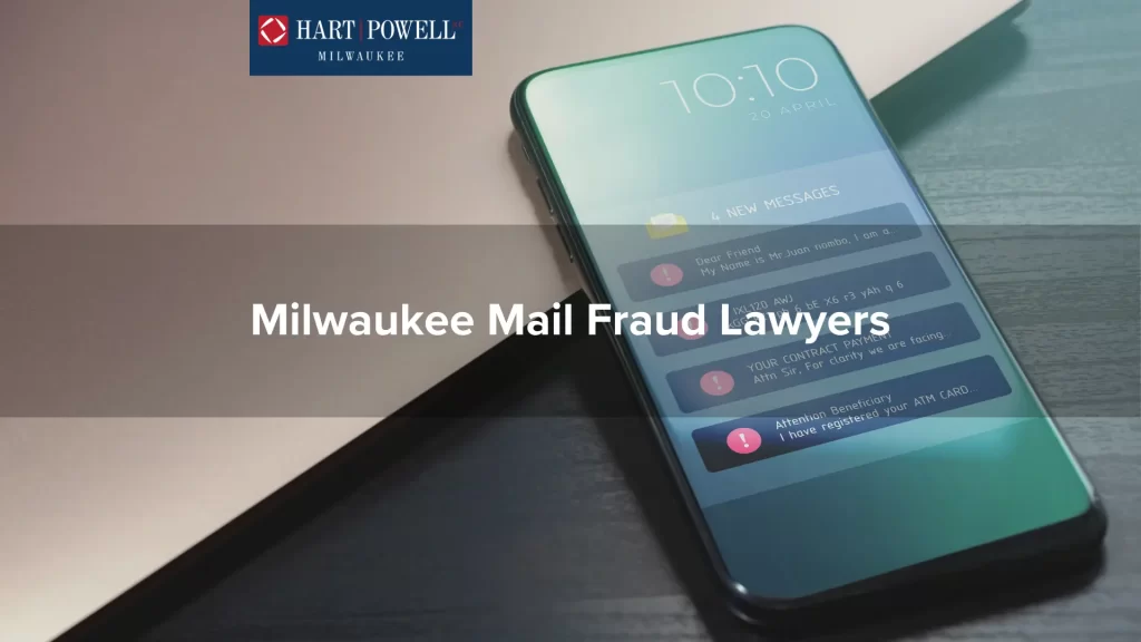 Milwaukee Mail Fraud Lawyers
